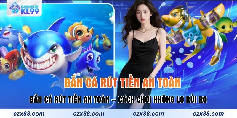 Bắn Cá KL99 – Top Game Săn Thưởng Lớn, Quà Về Liên Tục - muxin88.surf